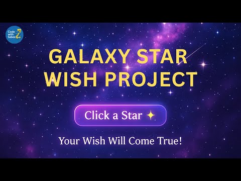 Galaxy Star Wish Project | HTML & CSS Magic | Codewithsabee