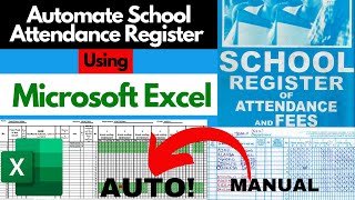 How I Created Automated School Attendance Register Using Microsoft Excel | 100% Accurate