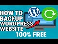 How To Backup Wordpress Website(2025)