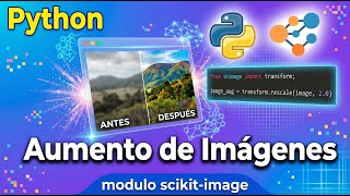 Python, modulo scikit-image, Aumento de Imágenes