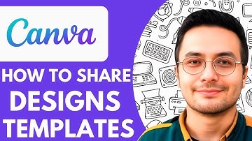 How to Share Your Canva Designs as Templates - 2025 (Easy Guide)