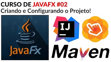 Curso de JavaFX #02 - Como Criar e Configurar um Projeto JavaFX no IntelliJ (Passo a Passo)