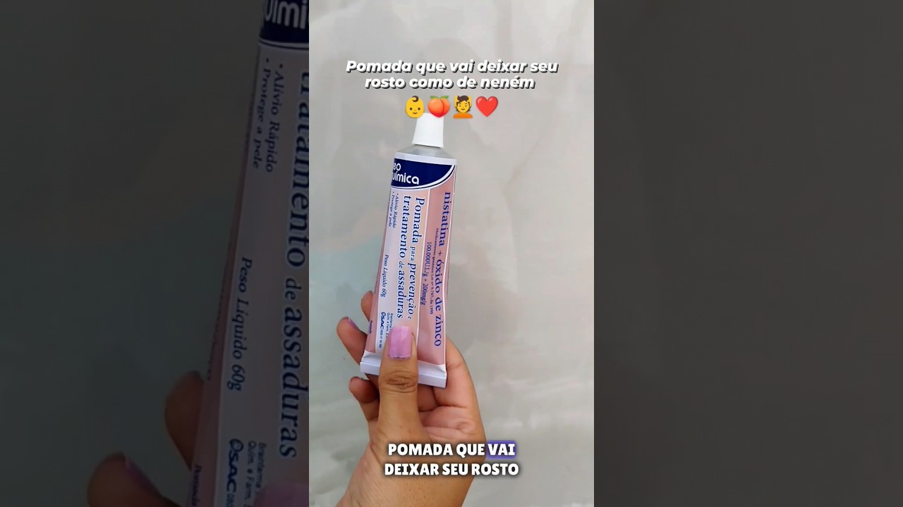 pomada que vai deixar seu rosto como 🍑 de neném #dicasdebeleza