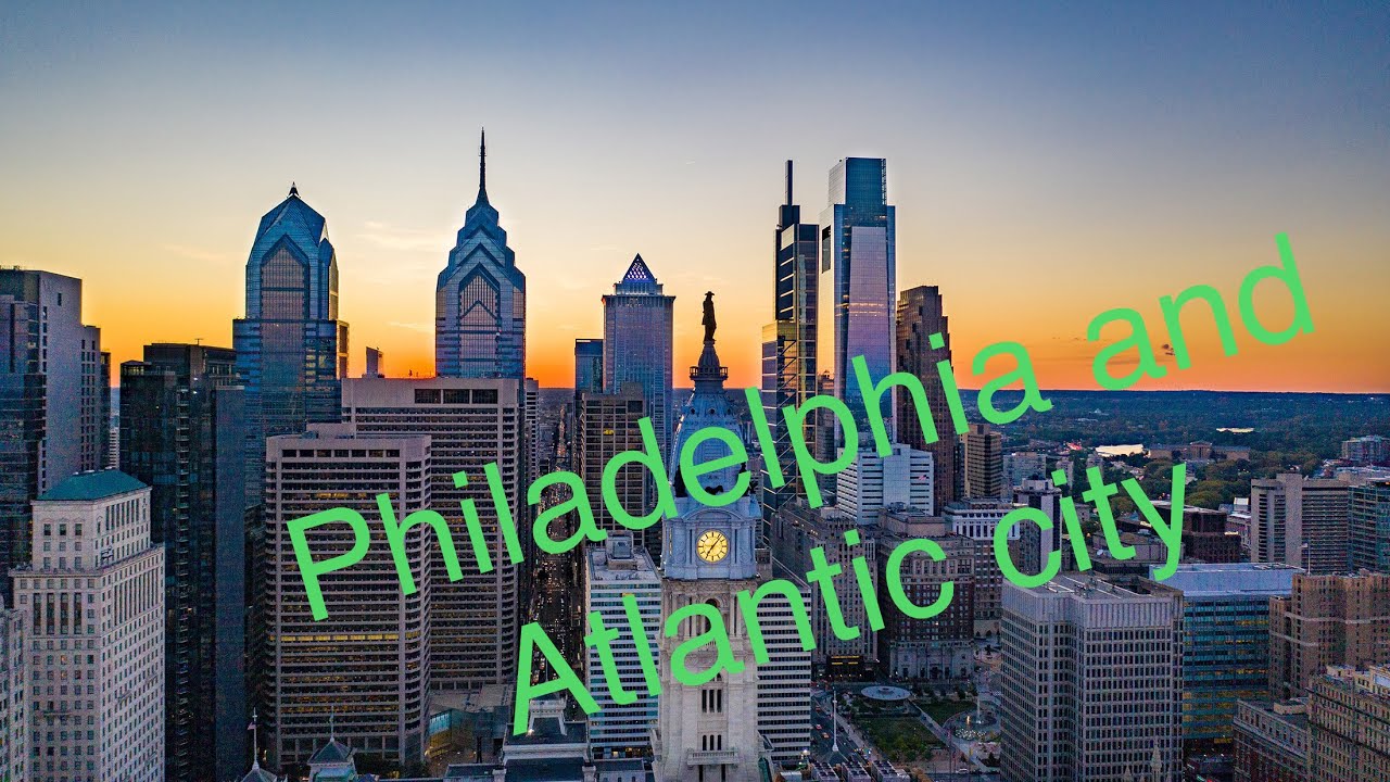 Philadelphia and Atlantic City visit YouTube