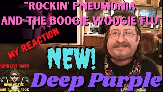 Deep Purple - Rockin Pneumonia And The Boogie Woogie Flu - [New Classic Rock] - REACTION