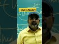 Time Is Money | Ojha Sir Motivation | #upsc #shorts #ias #ips #upsc2023