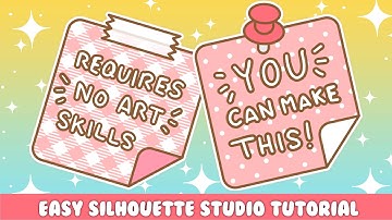 Sticky Note Tutorial in Silhouette Studio