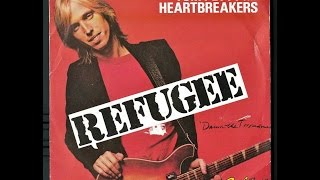 Tom Petty & The Heartbreakers - Refugee (HQ - FLAC) chords