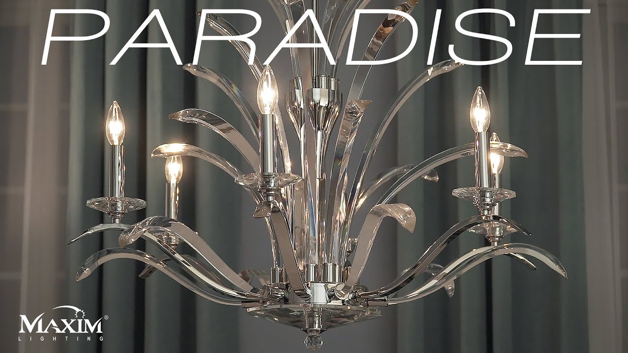 The Paradise Collection By Maxim Lighting The Paradise Collection By Maxim Lighting