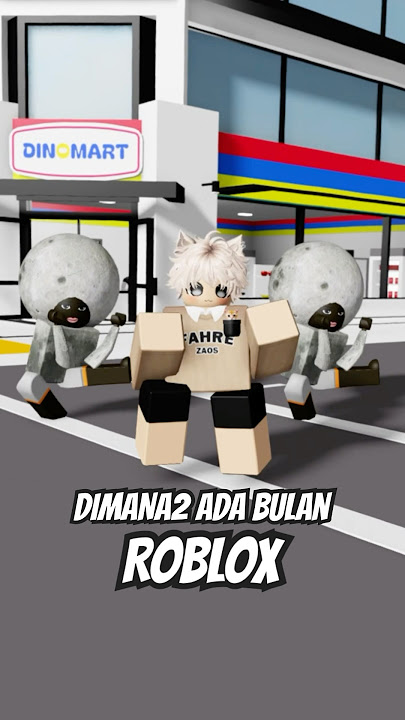 Dimana Mana ada Bulan di Roblox 🤣
