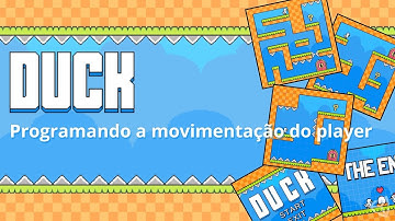 Unity 6 - Duck Game - 05 Programando a movimentação do player