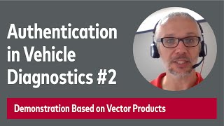 Certificate-Based Authentication in Vehicle Diagnostics #2: Demonstration Based on Vector Products