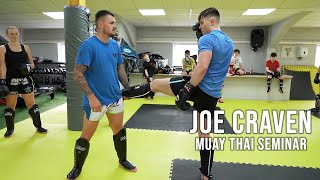 Joe Craven Muay Thai Seminar | Sweeps and Techniques