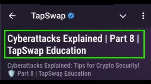 Cyberattacks Explained | Part 8 | TapSwap Education | TapSwap Code | Cyberattacks Explained | Part 8