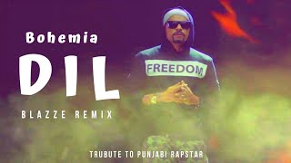 Bohemia - Dil (Blazze Remix) ft. Devika | Reggaeton/Dancehall Remix | Tribue To Punjabi Rapstar Resimi