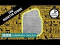 The rosetta stone  6 minute english