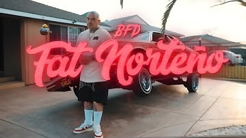 Bfd - Fat Norteno (prod by @fangaz1 ) [ dir by @StewyFilms ](official music video)