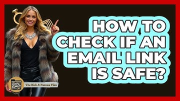 How To Check If An Email Link Is Safe?