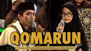 QOMARUN || GUS AZMI ft. YASMIN NAJMA (Acara Walimatul ‘Ursy Gus Aif \u0026 Ning Tasya)