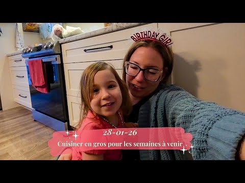 28 janvier 2026 / Cuisiner en gros pour les semaines à venir ✨️✨️👩‍🍳