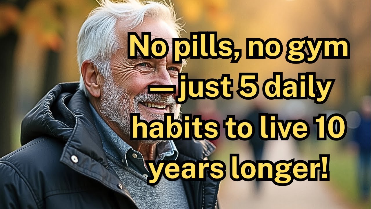 5 Daily Habits to Add 10 Years to Your Life - YouTube