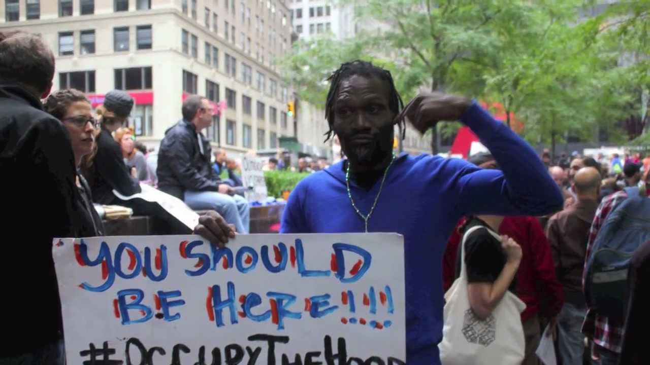 You Should Be Here, Occupy The Hood, Occupy Wall Street