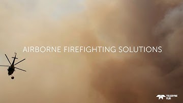 Teledyne FLIR Airborne Firefighting