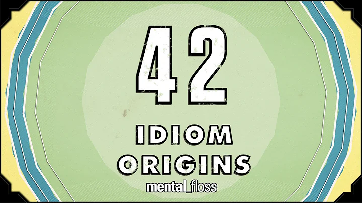 42 Idiom Origins - mental_floss on YouTube (Ep. 29) | Mental Floss