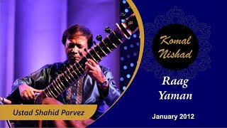 Raag Yaman | Ustad Shahid Parvez | Hindustani Classical Sitar | Part 3/4