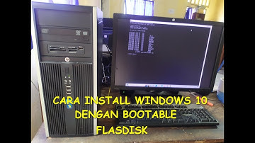 CARA INSTALL WINDOWS 10  DENGAN FLASHDISK