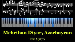 Mehriban Diyar, Azərbaycan - Tofiq Quliyev Piano Tutorial