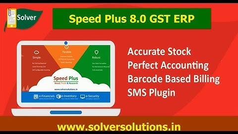 Speed Plus 8.0 GST ERP Software by www.solversolutions.in