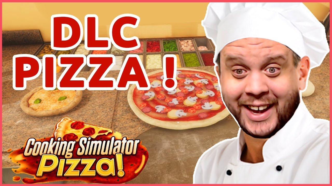 DLC PIZZA de Cooking Simulator.