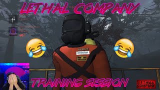 Lethal Company  Training Session