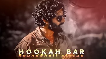 HOOKAH BAR SONG X EDITS - NAZIM AHMED STATUS 🥀|R2HELL EDIT STATUS||ZOMBIE PART2 STATUS @Round2hell