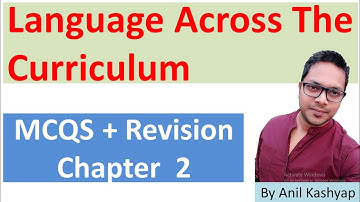 Language Across The Curriculum Chapter 2 MCQs plus Revision |B.ed MCQs| By Anil Kashyap