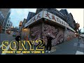 SONY2 #02 | Street of New York 2