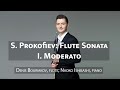 S. Prokofiev: Flute Sonata in D Major, op. 94. I. Moderato