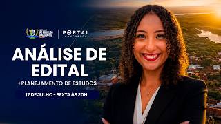 CONCURSO PREF. SÃO MIGUEL DO ARAGUAIA/ GOIÁS: ANÁLISE DE EDITAL + PLANEJAMENTO DE ESTUDOS