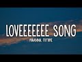 Rihanna - Loveeeeeee Song (Lyrics) Ft. Future  | 25mins of Best Vibe Music