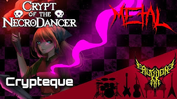 Crypt of the NecroDancer - Crypteque (1-2) 【Intense Symphonic Metal Cover】