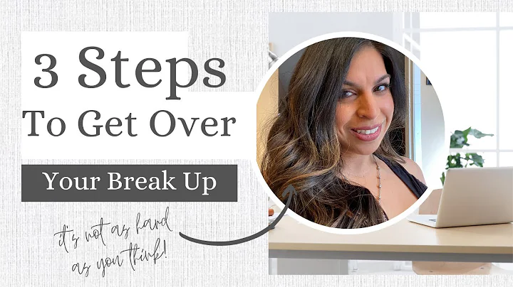 3 Steps to Heal from Your BreakUp