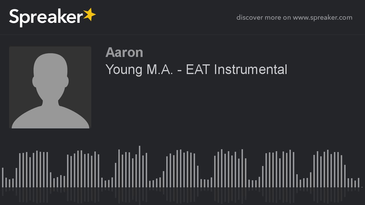 Young MA   EAT Instrumental made with Spreaker