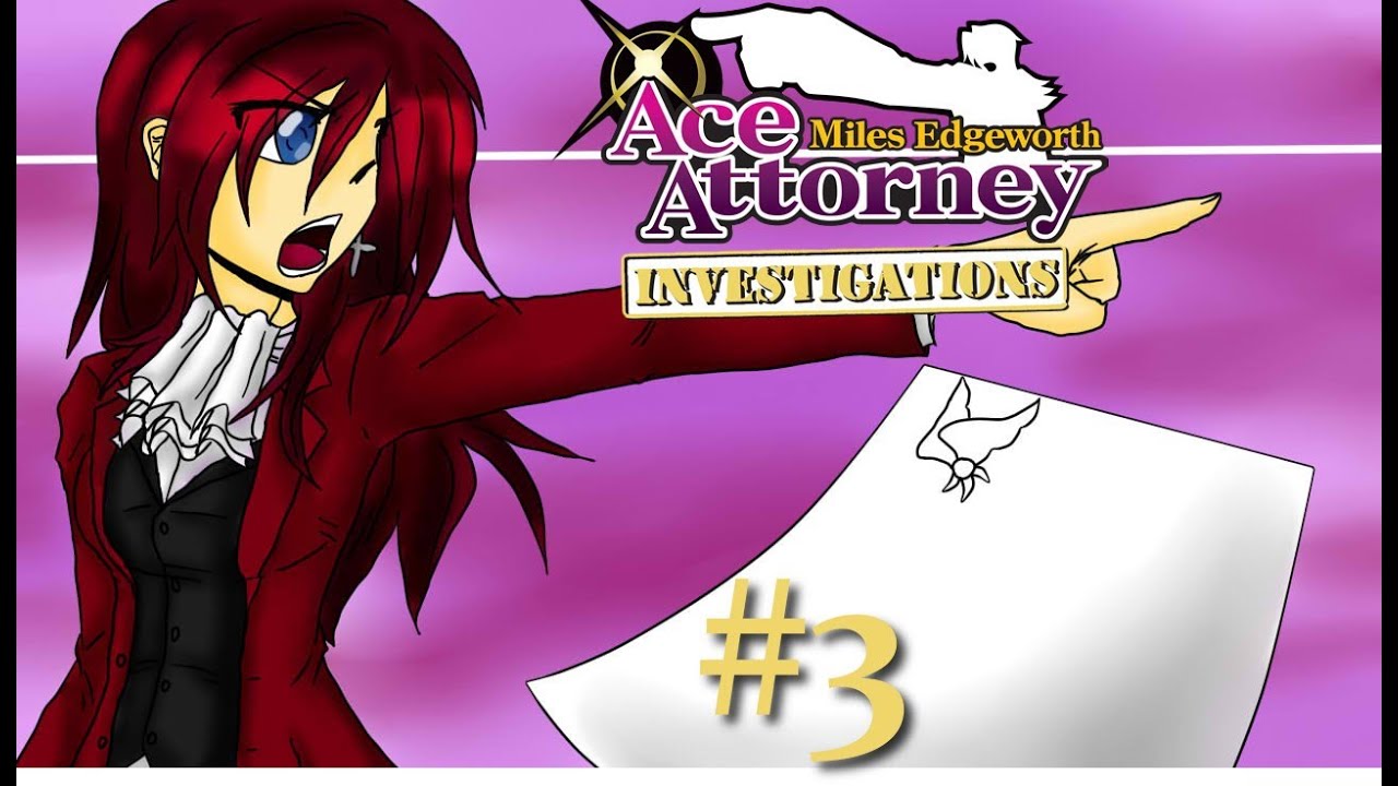 Let's Play: Ace Attorney Investigations - Miles Edgeworth *part 3*