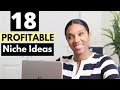 How To Choose A Profitable Niche For Your Blog | 18 Blog Niche Ideas (2021)