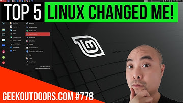 TOP 5 How Linux Changed Me! Geekoutdoors.com EP778