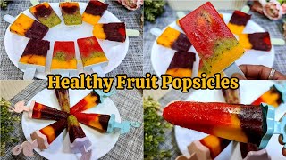 Healthy Fruit Popsicles | Sugarfree Fruit Popsicles | Homemade Fresh Fruit Popsicles | Summer Treat