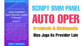 SCRIPT SMM PANEL AUTO OPER MEDANPEDIA HERUMEDIA IRVANKEDE https://jagososmed.com