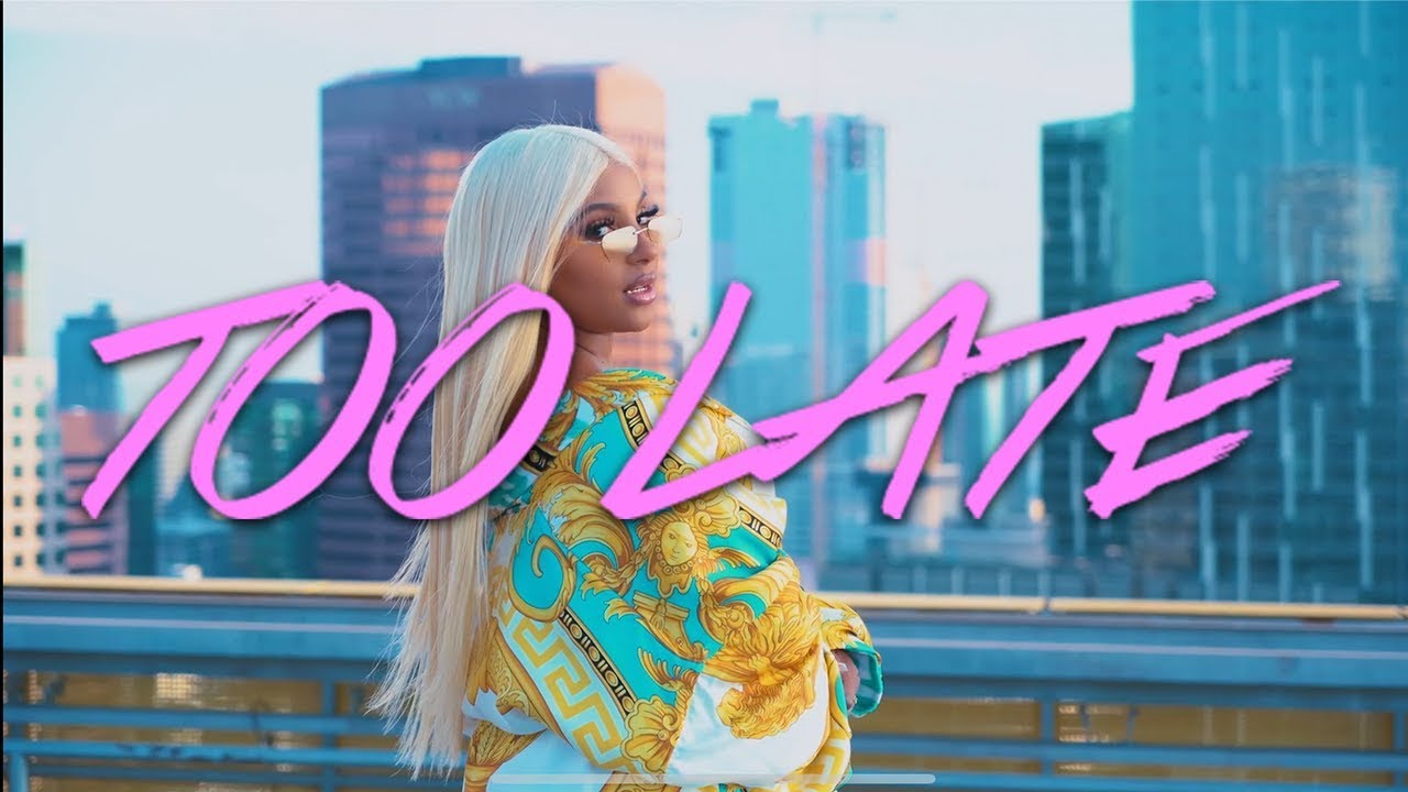 Too Late (Official Music Video) Candice