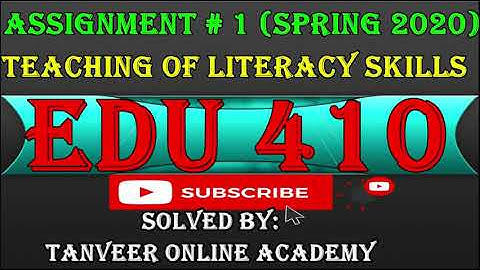 EDU410 Assignment no 1 Solution Spring 2020